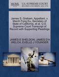 James S. Graham, Appellant, V. March Fong Eu, Secretary of State of California, et al. U.S. Supreme Court Transcript of Record with Supporting Pleadings