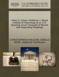 Helen A. Cohen, Petitioner V. Illinois Institute of Technology et al. U.S. Supreme Court Transcript of Record with Supporting Pleadings