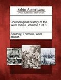 Chronological History of the West Indies. Volume 1 of 3