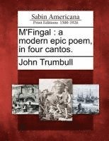 John Trumbull - M'Fingal: A Modern Epic Poem, in Four Cantos., Häftad. Tillgänglighet: Lägg i varukorg