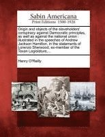 Henry O'Reilly - Origin and Objects of the Slaveholders' Conspiracy Against Democratic Principles, as Well as Against the National Union, Häftad. Tillgänglighet: Lägg i varukorg
