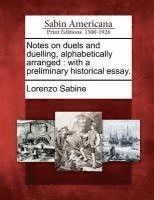 Lorenzo Sabine - Notes on Duels and Duelling, Alphabetically Arranged: With a Preliminary Historical Essay., Häftad. Tillgänglighet: Lägg i varukorg