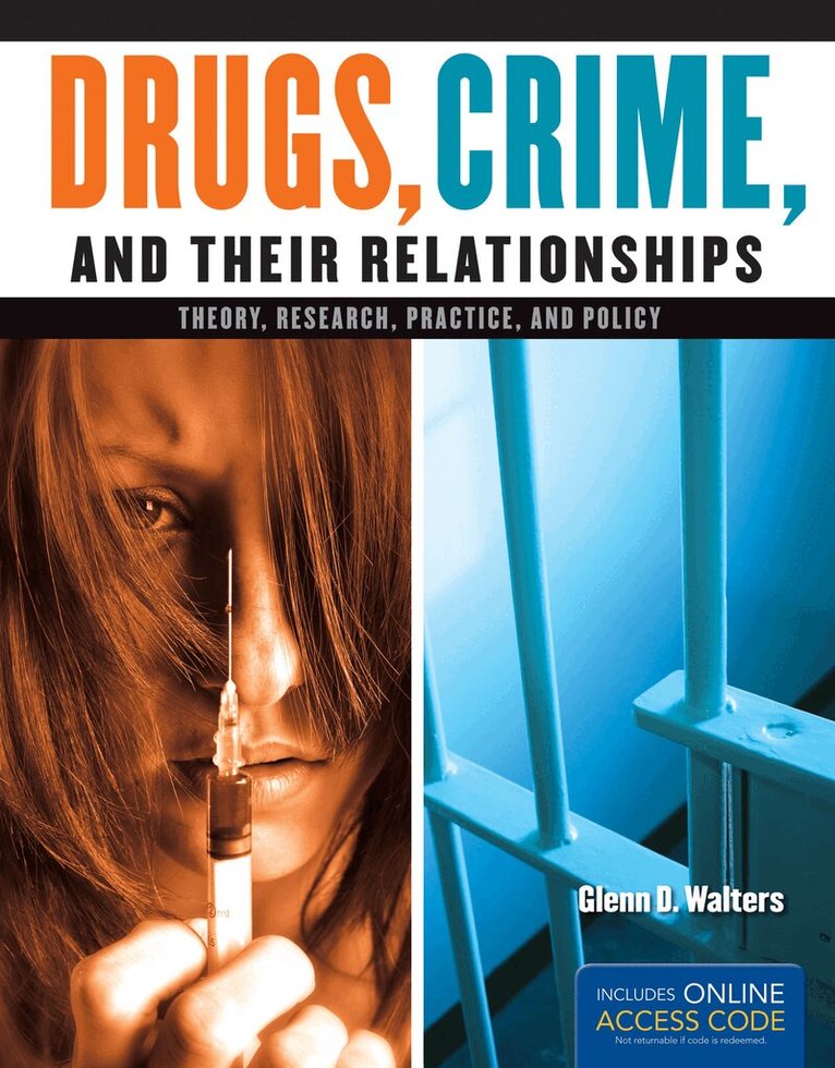 Glenn D. Walters - Drugs, Crime, and Their Relationships, Häftad. Tillgänglighet: Tillfälligt slut