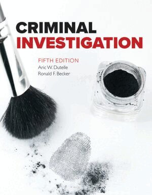 Aric W. Dutelle, Ronald F. Becker - Criminal Investigation, Häftad. Tillgänglighet: Lägg i varukorg