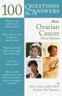 100 Questions  &  Answers About Ovarian Cancer