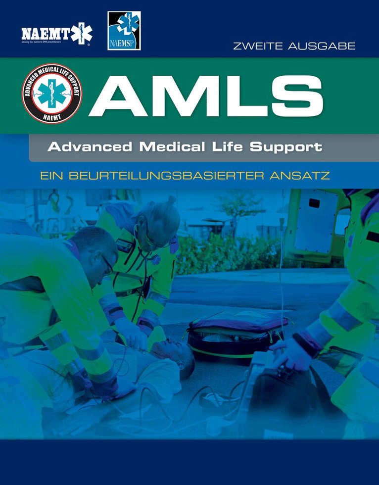 NAEMT - AMLS German: Ein Beurteilungsbasierter Ansatz, Häftad. Tillgänglighet: Tillfälligt slut