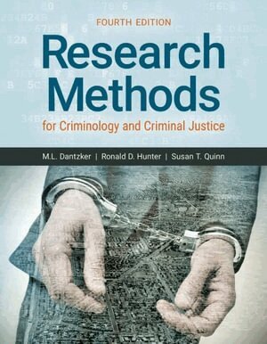 Mark L. Dantzker, Ronald D. Hunter, Caroline W. Ferree, Heather Pfeifer - Research Methods for Criminology and Criminal Justice, Fourth Edition and Write & Wrong,Second Edition. Tillgänglighet: Tillfälligt slut