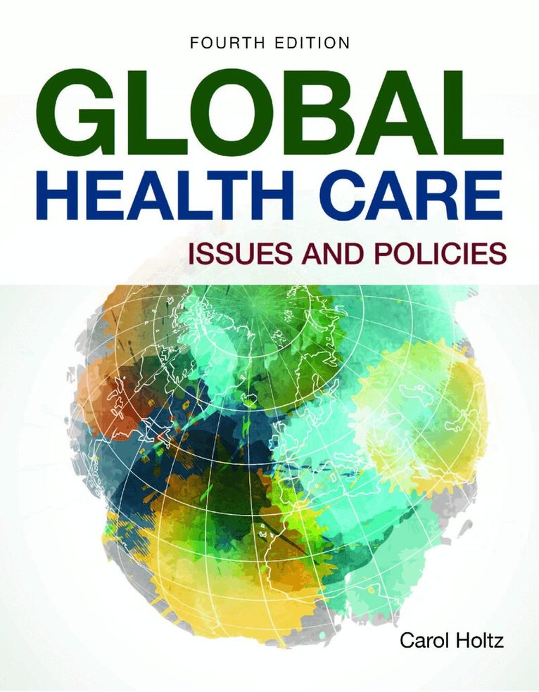 Carol Holtz - Global Health Care, Häftad. Tillgänglighet: Lägg i varukorg