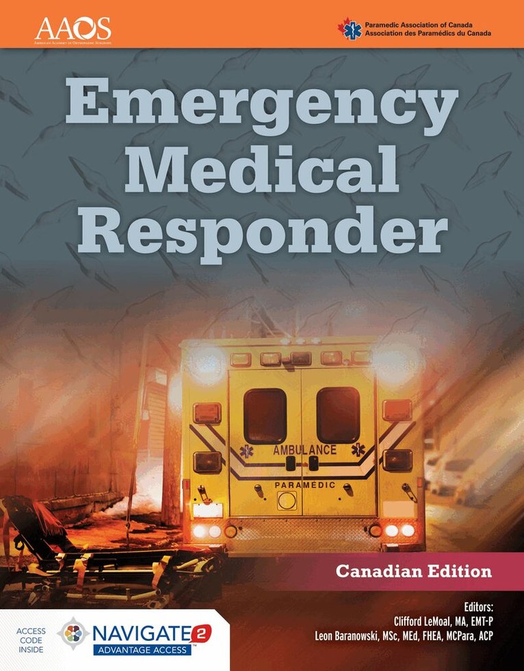 American Academy of Orthopaedic Surgeons (AAOS), Paramedic Association of Canada - Emergency Medical Responder (Canadian Edition) Includes Navigate Advantage Access, Häftad. Tillgänglighet: Tillfälligt slut
