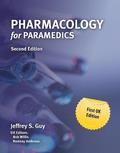 Pharmacology for Paramedics 2E (UK and Europe Only)