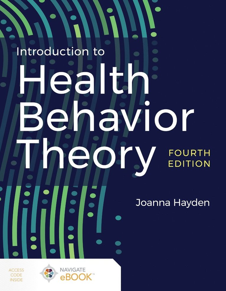 Joanna Hayden - Introduction to Health Behavior Theory, Häftad