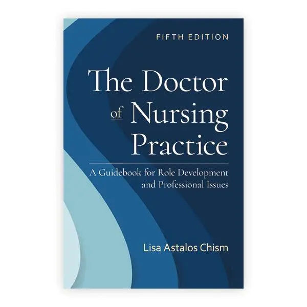 Lisa Astalos Chism - Doctor of Nursing Practice: a Guidebook for Role Development and Professional Issues, Häftad. Tillgänglighet: Tillfälligt slut