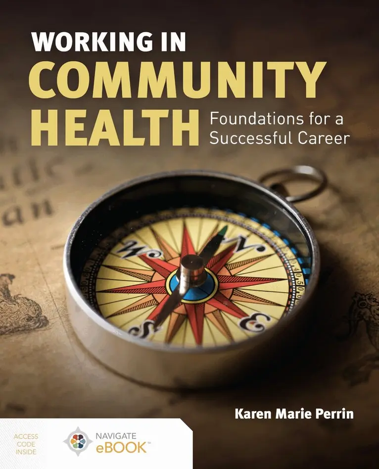 Karen (Kay) M. Perrin - Working in Community Health: Foundations for a Successful Career, Häftad. Tillgänglighet: Lägg i varukorg