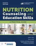 Nutrition Counseling and Education Skills: a Practical Guide with Navigate Advantage Access