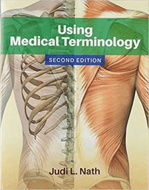 Judi L. Nath - Using Medical Terminology, Häftad. Tillgänglighet: Tillfälligt slut