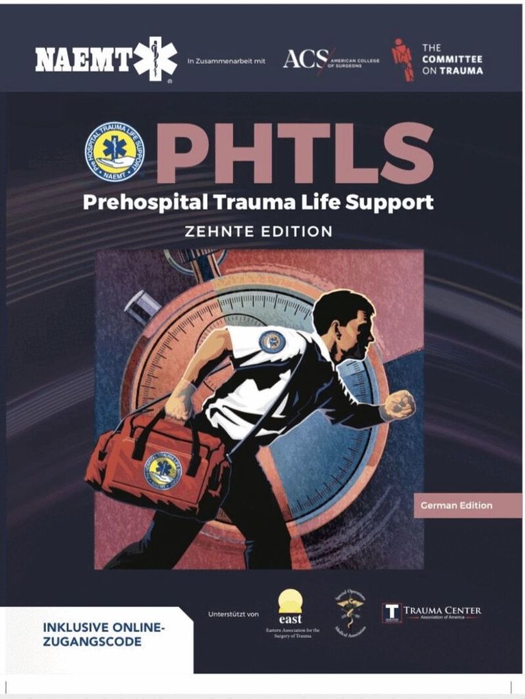 National Association of Emergency Medical Technicians (NAEMT) - BU- PAC: GERMAN PHTLS Main Text W/ Open Page EBook COURSE MANUAL, Häftad. Tillgänglighet: Lägg i varukorg