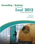 Succeeding in Business with MicrosoftÂ¿ ExcelÂ¿ 2013