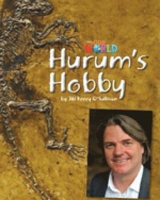 Jill O'Sullivan - Our World Readers: Hurum's Hobby, Övrigt