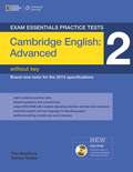 Exam Essentials Practice Tests: Cambridge English Advanced 2 with DVD-ROM