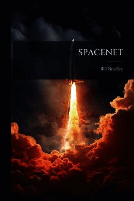 Bill Bradley - Spacenet, Häftad. Tillgänglighet: Lägg i varukorg