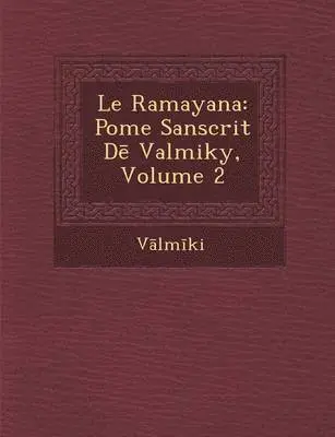 V. LM Ki - Ramayana, Häftad. Tillgänglighet: Lägg i varukorg