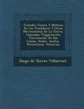 Tratados Fisicos y Medicos de Los Temblores y Otros Movimientos de La Tierra, Llamados Vulgarmente Terremotos