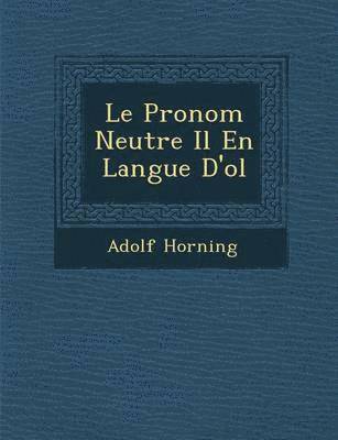 Pronom Neutre Il En Langue D'o�l