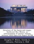 Structure of the Basins and Ranges, Southwest New Mexico, an Interpretation of Seismic Velocity Sections