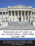 Estimated Use of Water in the United States, 1955
