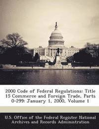 2000 Code of Federal Regulations U S Office Of The Federal 2000 Code of Federal Regulations U S Office Of The Federal