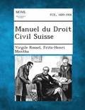 Manuel Du Droit Civil Suisse, Tome II