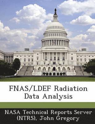 FNAS/LDEF Radiation Data Analysis