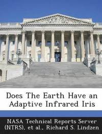 Does the Earth Have an Adaptive Infrared Iris