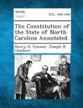 Constitution of the State of North Carolina Annotated