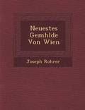 Neuestes Gem Hlde Von Wien