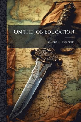 On the Job Education
