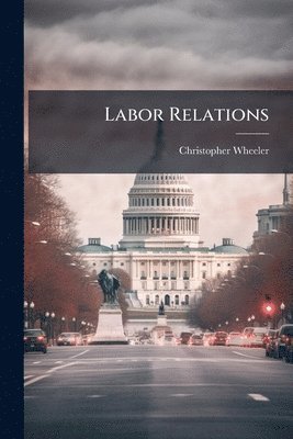 Labor Relations