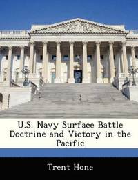 U.S. Navy Surface Battle Doctrine and Victory in the Pacific