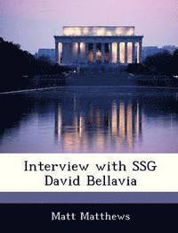 Interview with Ssg David Bellavia