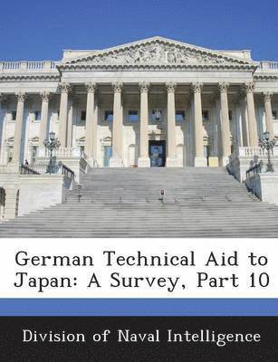 German Technical Aid to Japan, Häftad