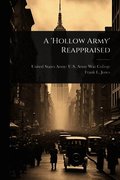 'Hollow Army' Reappraised