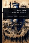 Strategic Responsiveness