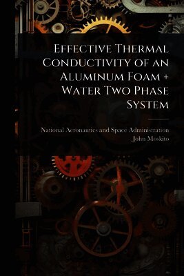 Effective Thermal Conductivity of an Aluminum Foam + Water Two Phase System