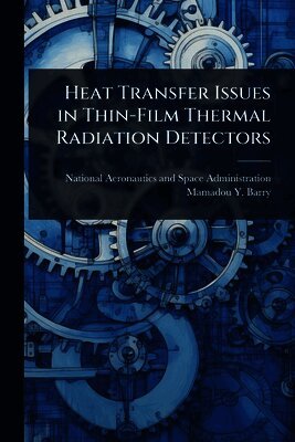 Heat Transfer Issues in Thin-Film Thermal Radiation Detectors