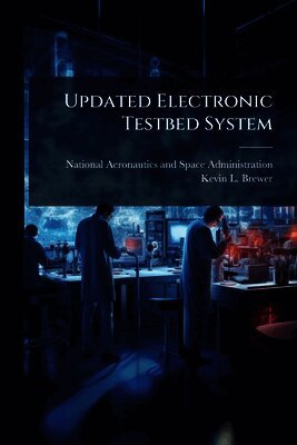 Updated Electronic Testbed System
