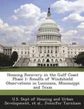 Housing Recovery in the Gulf Coast Phase 1