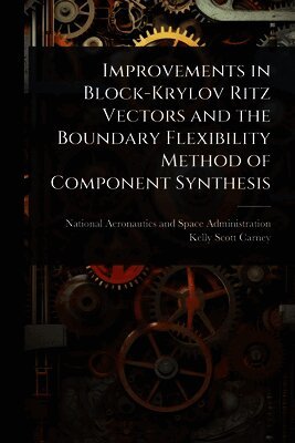 Improvements in Block-Krylov Ritz Vectors and the Boundary Flexibility Method of Component Synthesis
