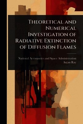 Theoretical and Numerical Investigation of Radiative Extinction of Diffusion Flames