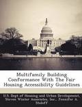 Multifamily Building Conformance with the Fair Housing Accessibility Guidelines
