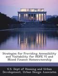 Strategies for Providing Accessibility and Visitability for Hope VI and Mixed Finance Homeownership